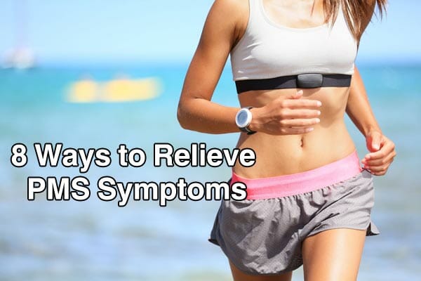 8 Ways to Relieve PMS Symptoms