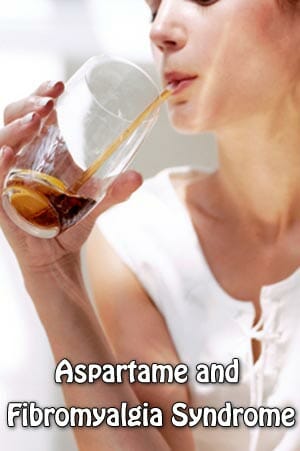 Aspartame and Fibromyalgia Syndrome