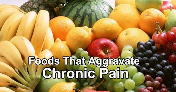 Foods That Aggravate Chronic Pain