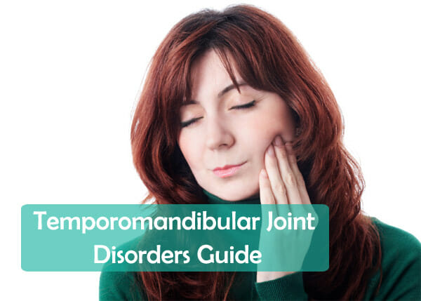 Temporomandibular Joint Disorders Guide