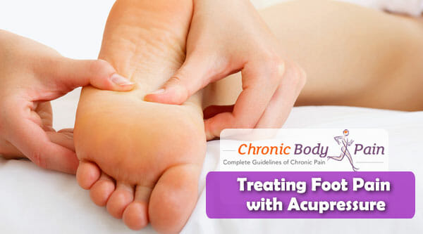 How to Use Acupressure Points for Foot Pain