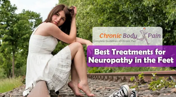 Best Treatments for Neuropathy in the Feet