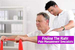 how to find Pain Management Specialists